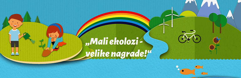 „Mali ekolozi-velike nagrade!“