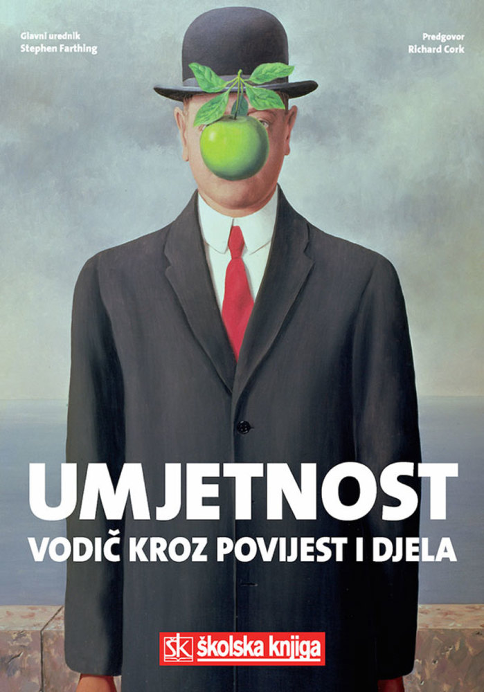 UMJETNOST: VODIČ KROZ POVIJEST I DJELA
glavni urednik Stephen Farthing

